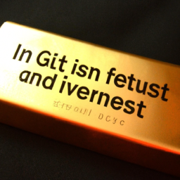A gold bar with the words "Invest in Gold" printed on it.